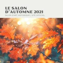 Salon D’Automne – 28th/31st of October 2021